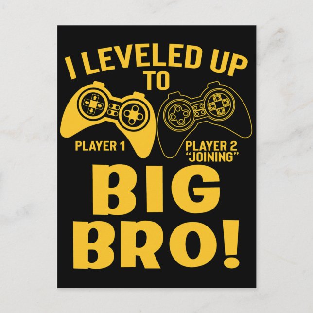 I Levelled Up To Big Bro Postcard (Front)