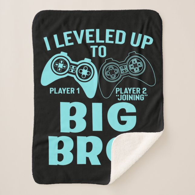 I Levelled Up To Big Bro Sherpa Blanket (Front)