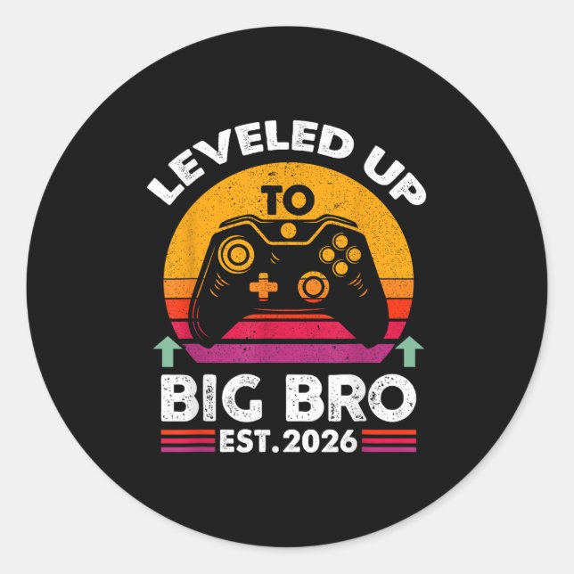 I Levelled Up To Big Brother 2026 Funny Big Bro An Classic Round Sticker (Front)