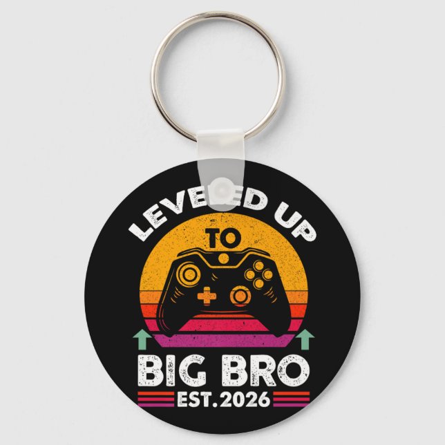I Levelled Up To Big Brother 2026 Funny Big Bro An Keychain (Front)