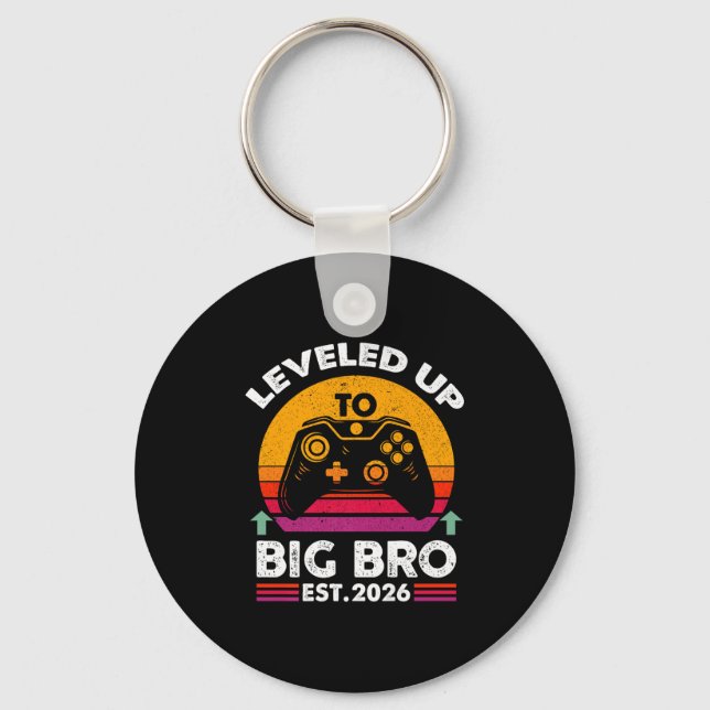 I Levelled Up To Big Brother 2026 Funny Big Bro An Keychain (Front)