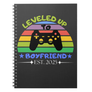 I Levelled Up To Boyfriend Funny Gamer Est. 2025   Notebook