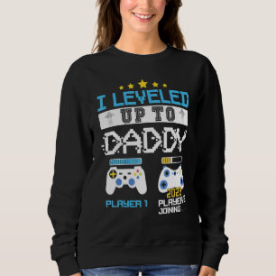 I Levelled Up To Daddy 2023 Promoted To Father Soo Sweatshirt