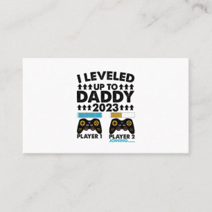 I Levelled Up To Daddy 2023 Soon To Be Dad  Business Card
