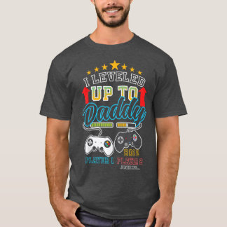 I Levelled Up To Daddy Epecting Father Gender Reve T-Shirt