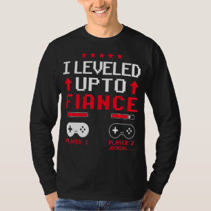 I Levelled Up To Fiance Funny Promoted Fiance Coup T-Shirt