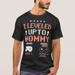 I Levelled Up To Mommy 2023 First Time Mom 2023 Vi T-Shirt