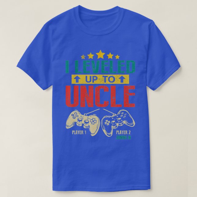 I Levelled Up To Uncle 2023 New Uncle  Promoted to T-Shirt (Design Front)