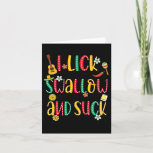 I Lick The Salt Swallow The Tequila Cinco De Mayo  Card