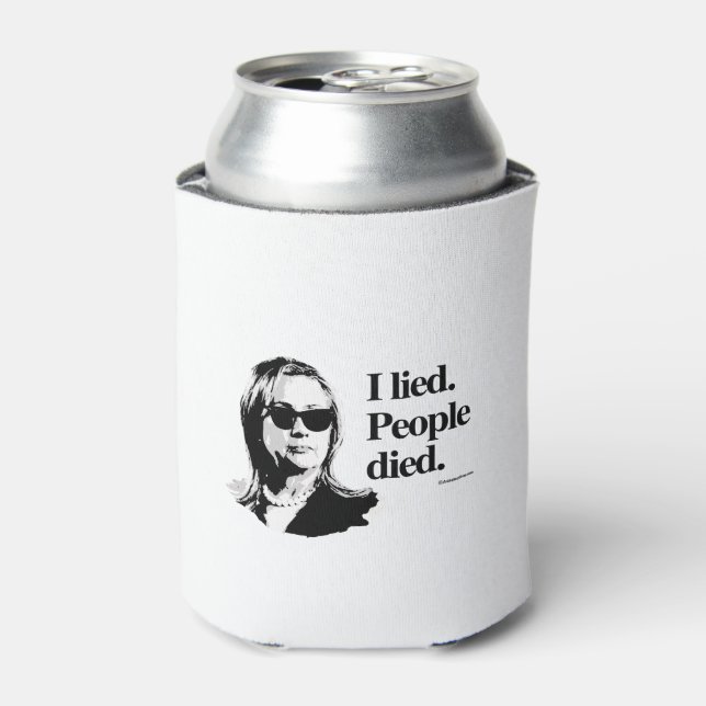 I lied and people died can cooler (Can Front)