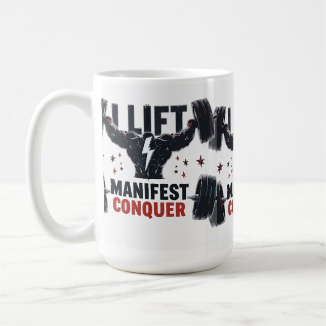  I Lift, I Manifest, I Conquer Coffee Mug (Left)
