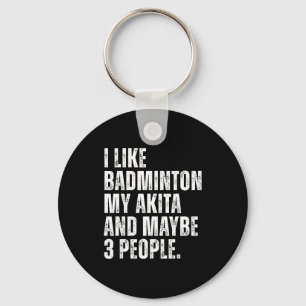 I Like Badminton Lover Akita Inu Dog Owner Funny Q Keychain