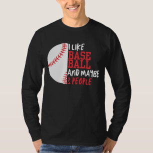 I Like Baseball And Maybe 3 People Men's T-Shirt