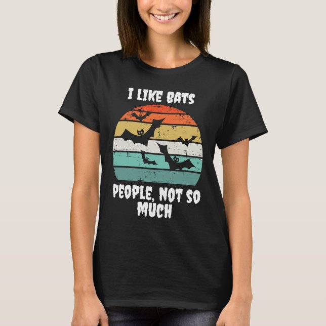 I Like Bats People Not So Much Sky Kittens Bat T-Shirt (Front)