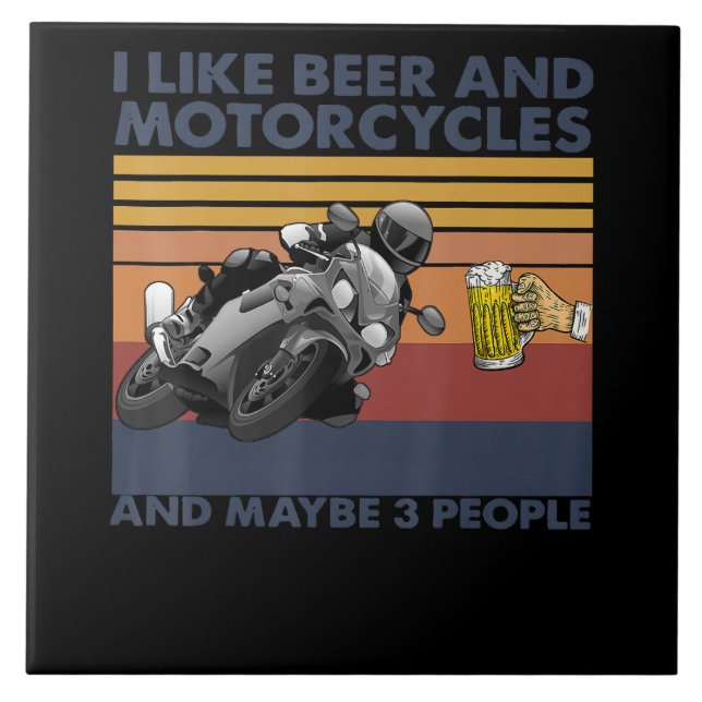 I Like Beer And Motorcycles - Motorcycles Gift Tile (Front)