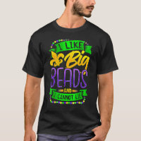 I Like Big Beads And I Can Not Lie Funny Mardi Gra