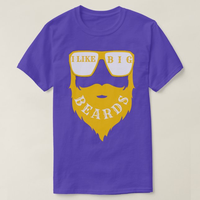 I like big beards 13 T-Shirt (Design Front)