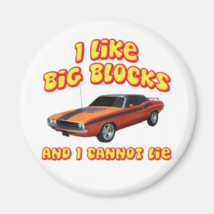I Like Big Blocks & I Cannot Lie Dodge Challenger Magnet