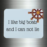 I Like Big Boats Stateroom Funny Cruise Door Magnet<br><div class="desc">This design was created though digital art. It may be personalized in the area provide or customizing by choosing the click to customize further option and changing the name, initials or words. You may also change the text colour and style or delete the text for an image only design. Contact...</div>