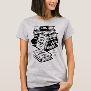 I like BIG BOOK and I can not lie T-Shirt