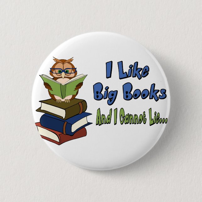I like Big Books 2 Inch Round Button (Front)
