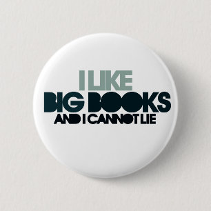 I Like Big Books 2 Inch Round Button