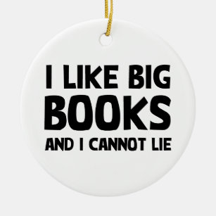 I Like Big Books Ceramic Ornament