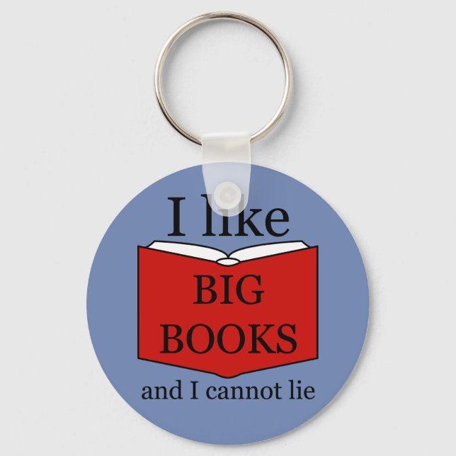 I Like Big Books Keychain (Front)