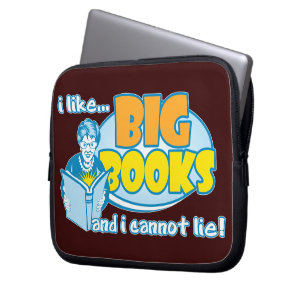 I Like Big Books Laptop Sleeve