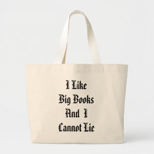 I Like Big Books Large Tote Bag