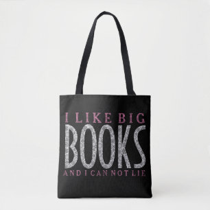I Like Big Books White & Pink Text Design Tote Bag
