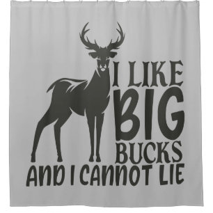 I Like Big Bucks & I Cannot Lie