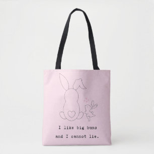 I Like Big Bun(nies) Tote Bag