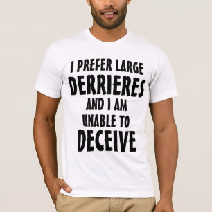 I Like Big Butts Classy Version T-Shirt