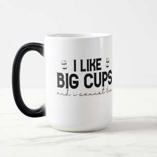 I Like Big Cups and i cannot Lie Funny Caffeine