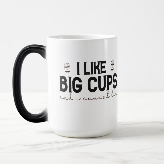 I Like Big Cups and i cannot Lie Funny Caffeine   (Left)