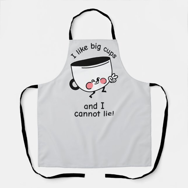 I Like Big Cups – Kitchen Apron (Front)