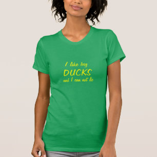 I Like Big Ducks T-Shirt