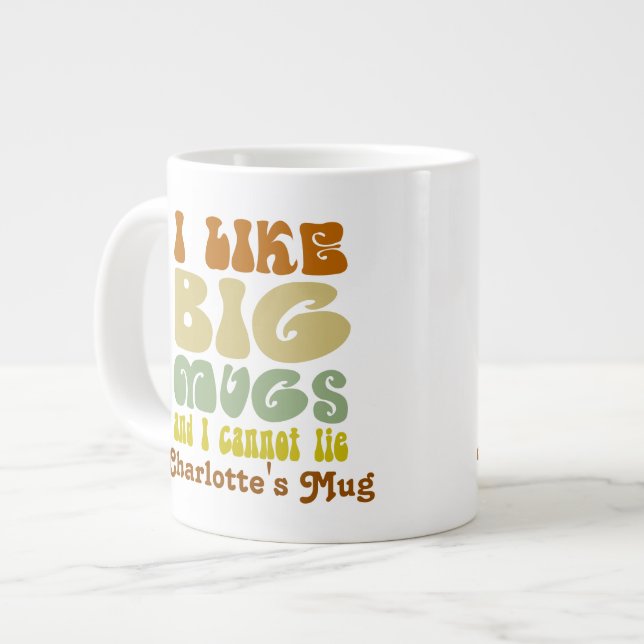 I Like Big Mugs And I Cannot Lie Personalized (Front Left)