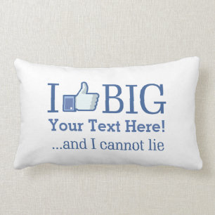 I Like Big Personalize with Your Text Easily Lumbar Pillow