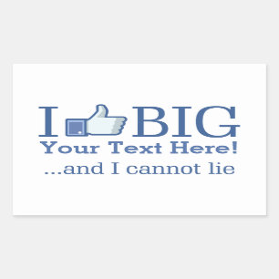 I Like Big Personalize with Your Text Easily Sticker