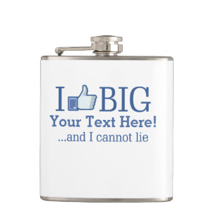 I Like Big Personalized with Your Text Creation Hip Flask