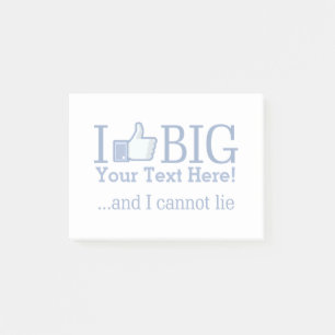 I Like Big Personalized Your Text Easily Post-it Notes