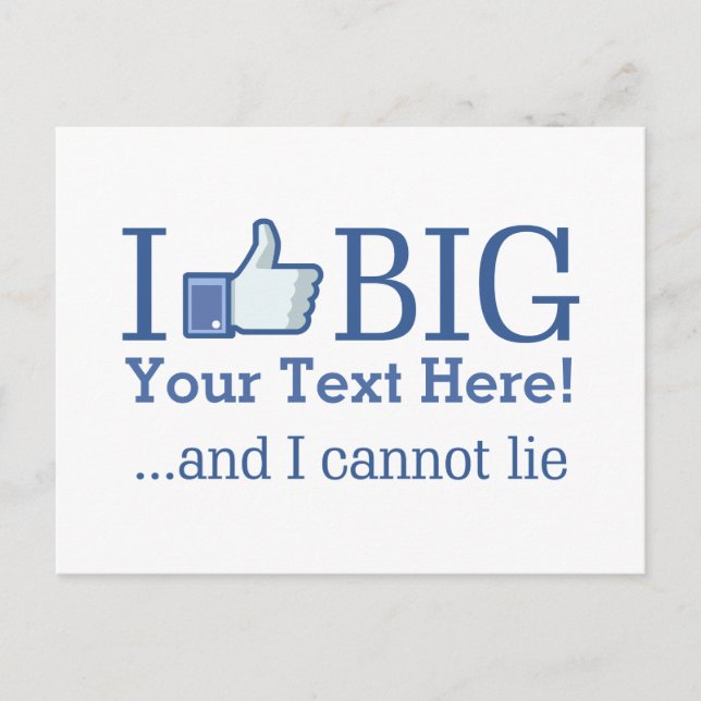 I Like Big Personalized Your Text Easily Postcard (Front)