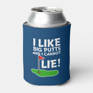 I Like Big Putts and I cannot lie funny Golf can Cooler