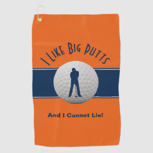 I Like Big Putts Golf Humour Fun Orange Blue Golf Towel
