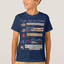 I Like Big Rig Trucks T-Shirt