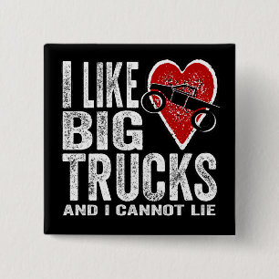 I Like BIG Trucks 2 Inch Square Button