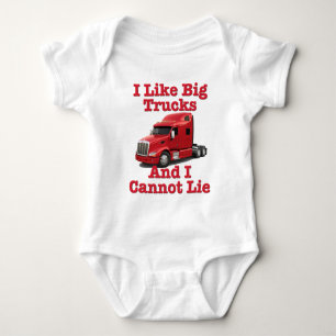 I Like Big Trucks And I Cannot Lie Peterbilt Baby Bodysuit