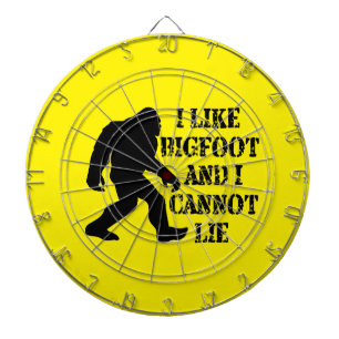 I like Bigfoot and I cannot Lie Dartboard